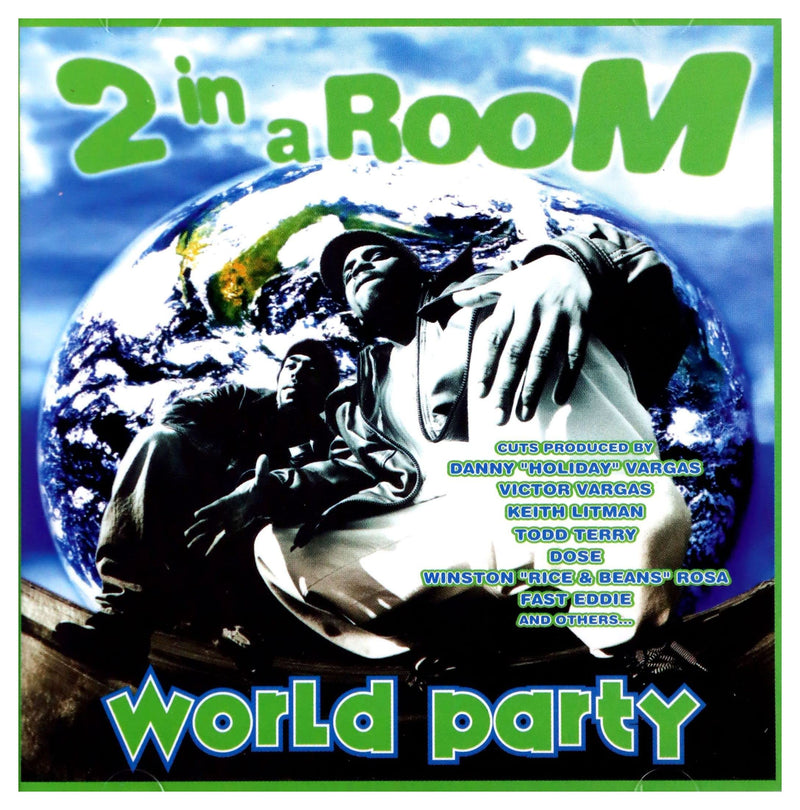 2 In A Room: World Party