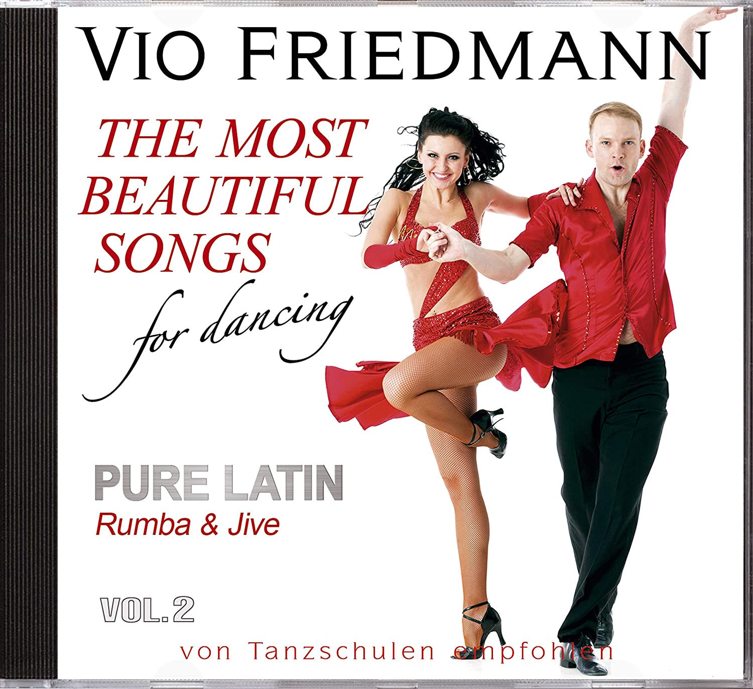 Pure Latin Vol. 2 (Rumba & Jive) - The Most Beautiful Songs For Dancing