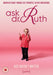 Ask Dr Ruth