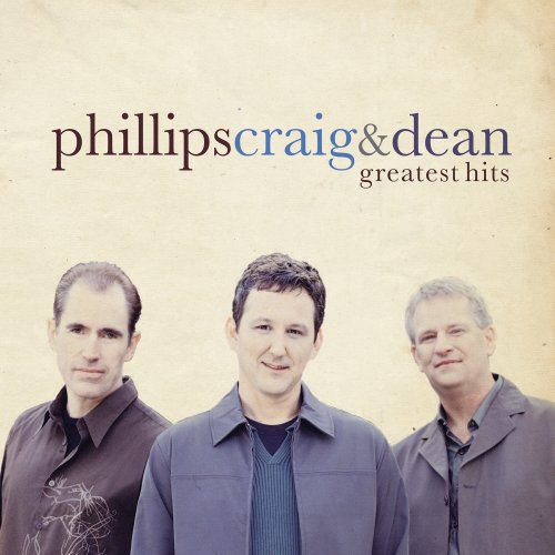 Greatest Hits - Phillips Craig & De