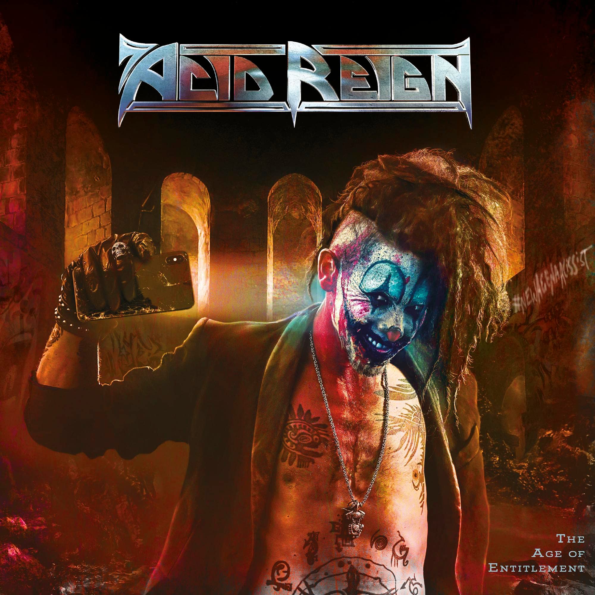 Acid Reign-Age Of Entitlement