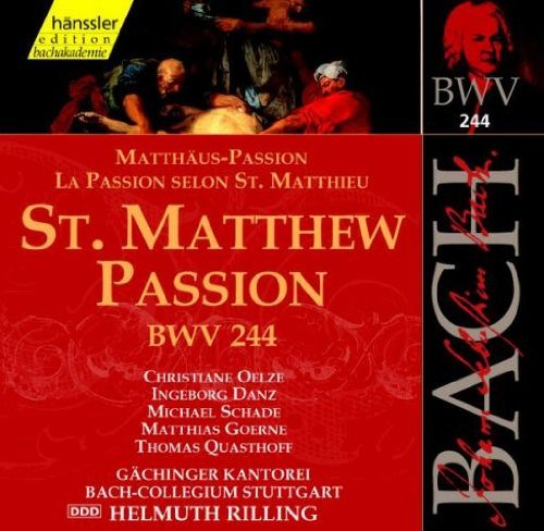 Bach: St. Matthew Passion, BWV244