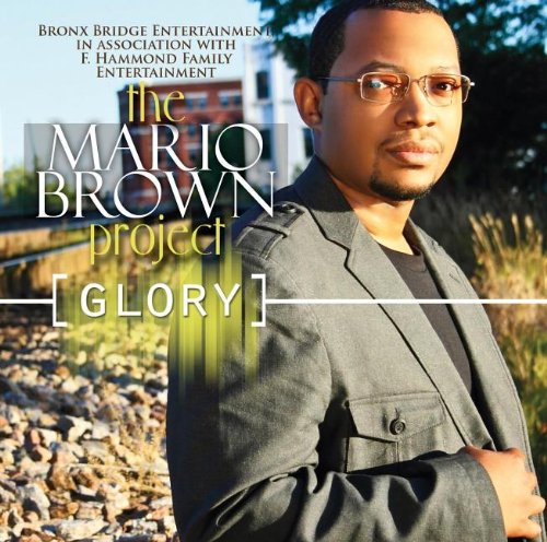 Mario Brown-Project Glory