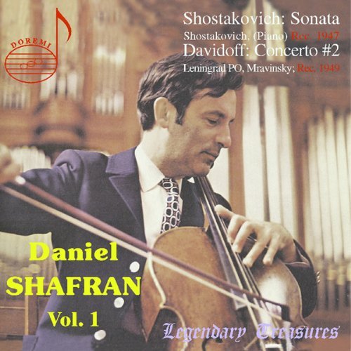 Daniel Shafran - Vol. 1 (Mravinsky, Leningrad Phso)