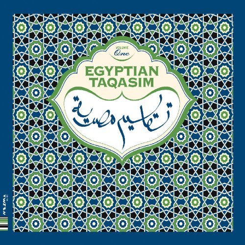 Egyptian Taqasim: The Art of Solo Improvisation