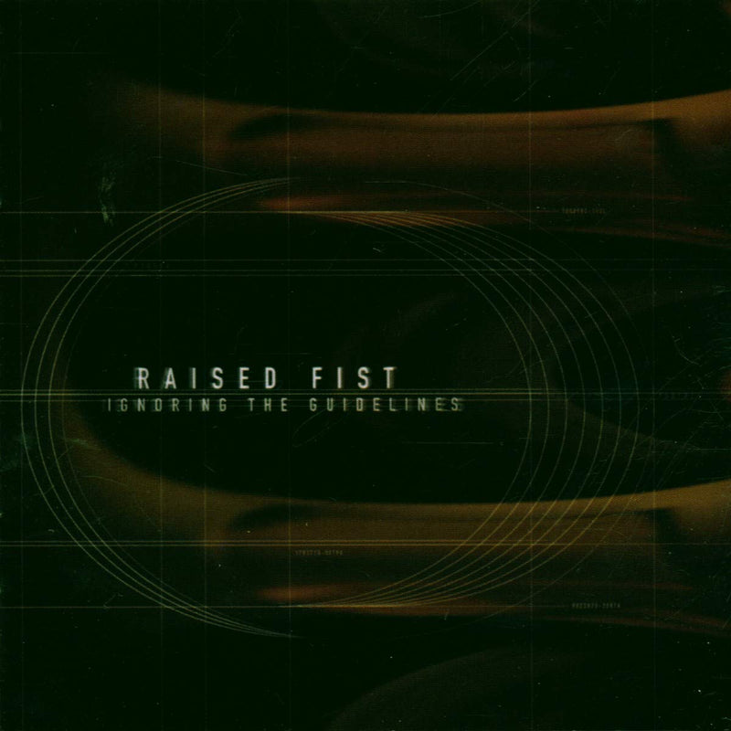Raised Fist - Ignoring The Guidelines