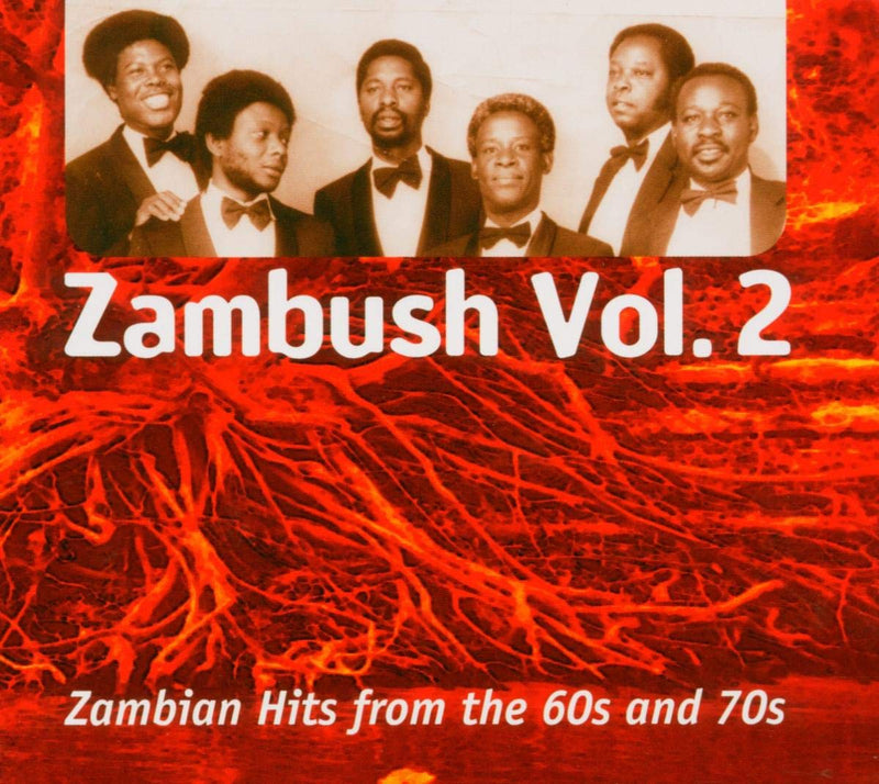 Zambush Vol. 2. Zambian Hits 60S &