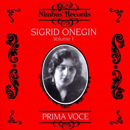 Sigrid Onegin Vol. 1