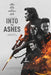 Into the Ashes