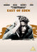East Of Eden