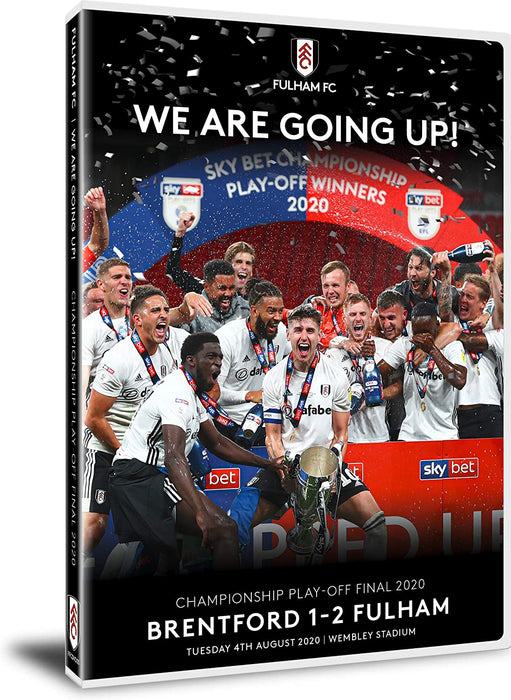 Fulham FC - We Are Going Up! - Championship Play-Off Final 2020
