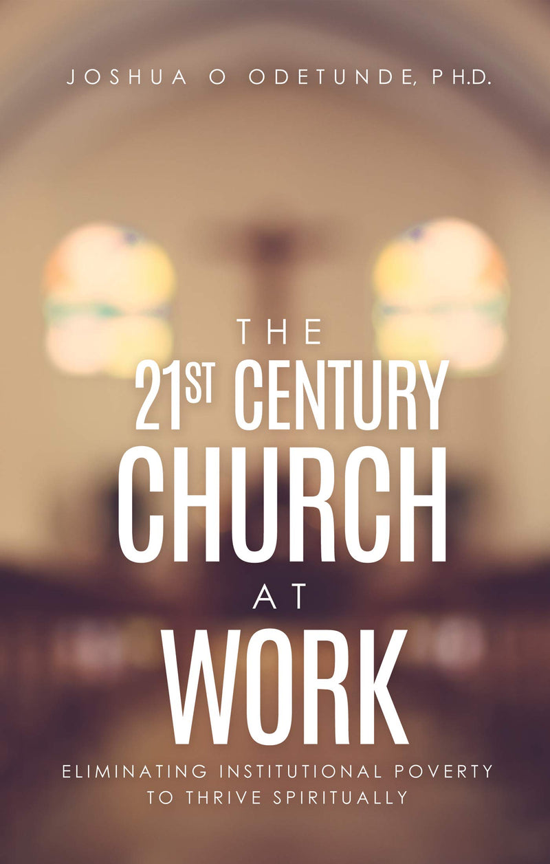 The 21st Century Church at Work