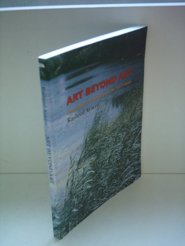 Art Beyond Art, Ecoaesthetics: A Manifesto for the 21st Century