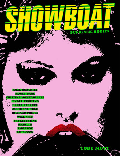 Showboat: Punk / Sex / Bodies The Mott Collection