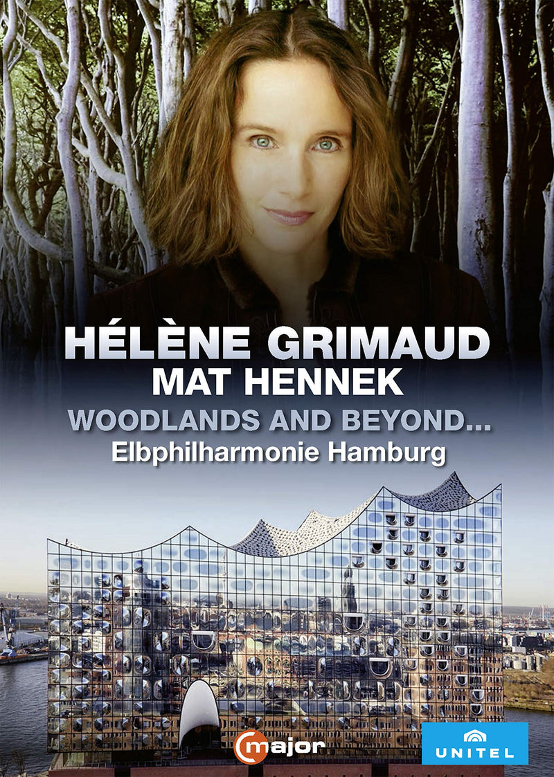 Hélène Grimaud - Woodlands and beyond... (Live-Aufnahme aus der Elbphilharmonie in Hamburg 2017