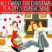 All I Want for Christmas Is a Little Classic