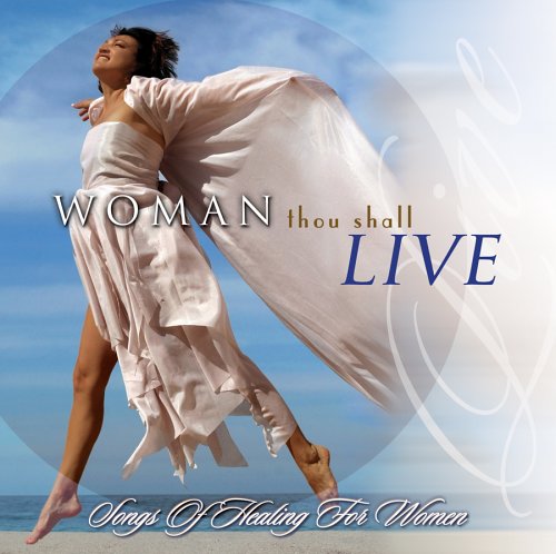 Woman Thou Shall Live