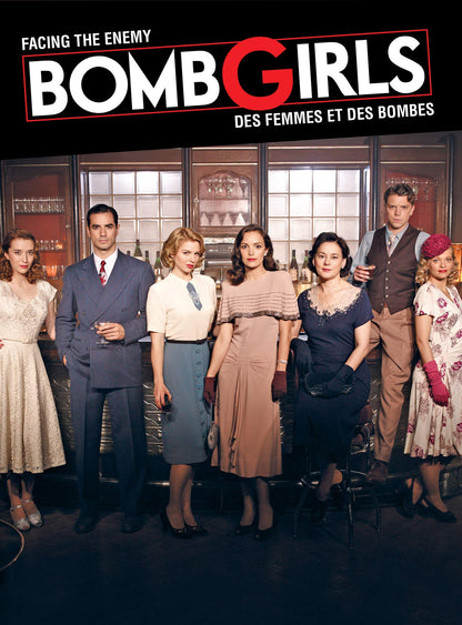 Bomb Girls / Des Femmes et Des Bombes // Facing The Enemy / Face a L'ennemi