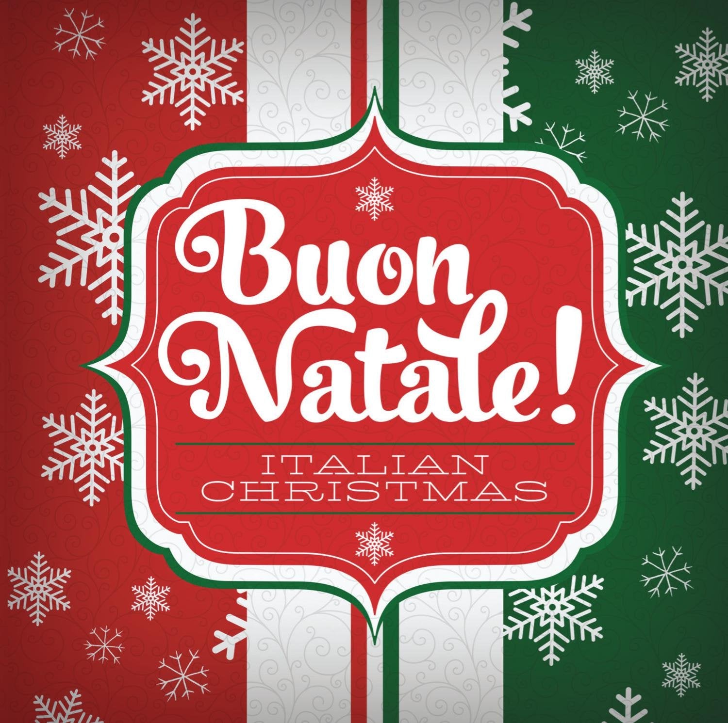 Buon Natale: Italian Christmas