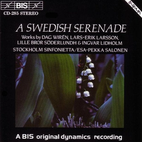 Swedish Serenade, A (Salonen, Stockholm So, Nilsson)