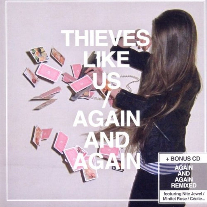 Thieves Like Again & Again- Us