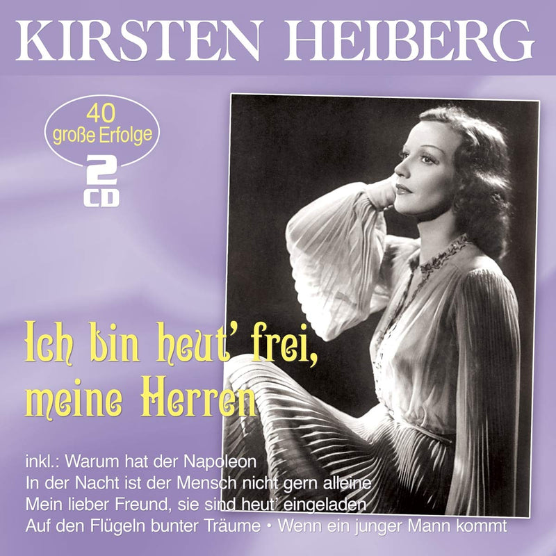 Ich bin heut' frei, meine Herren - Die großen Erfolge