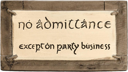 Lord of the Rings No Admittance Magnet