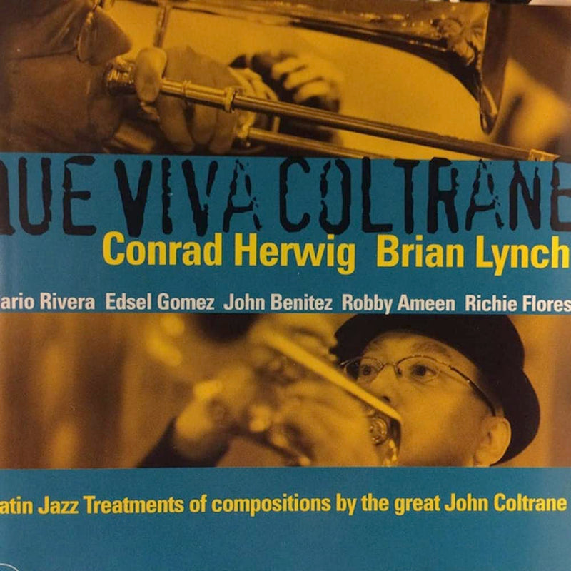 Que Viva Coltrane