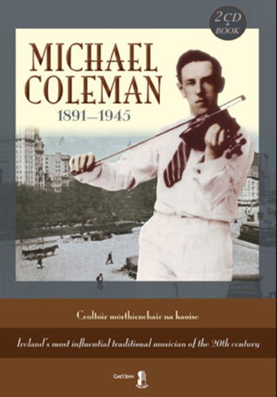 Michael Coleman 1891-1945