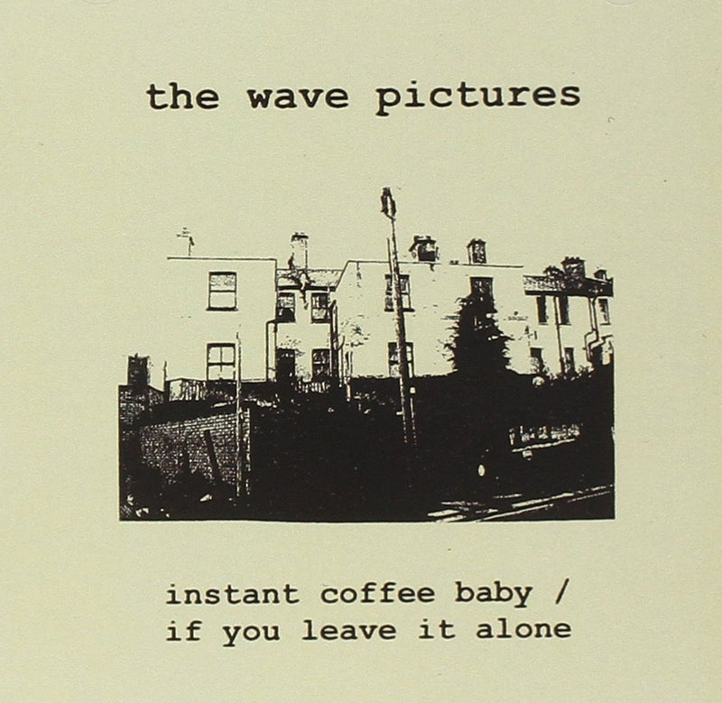 Instant Coffee Baby / If You Leave It Alone