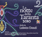 La Notte Della Taranta 2010