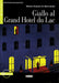 Giallo al Grand Hotel du Lac: Buch mit Audio-CD. Niveau A2. Mit Annotationen (Imparare Leggendo)