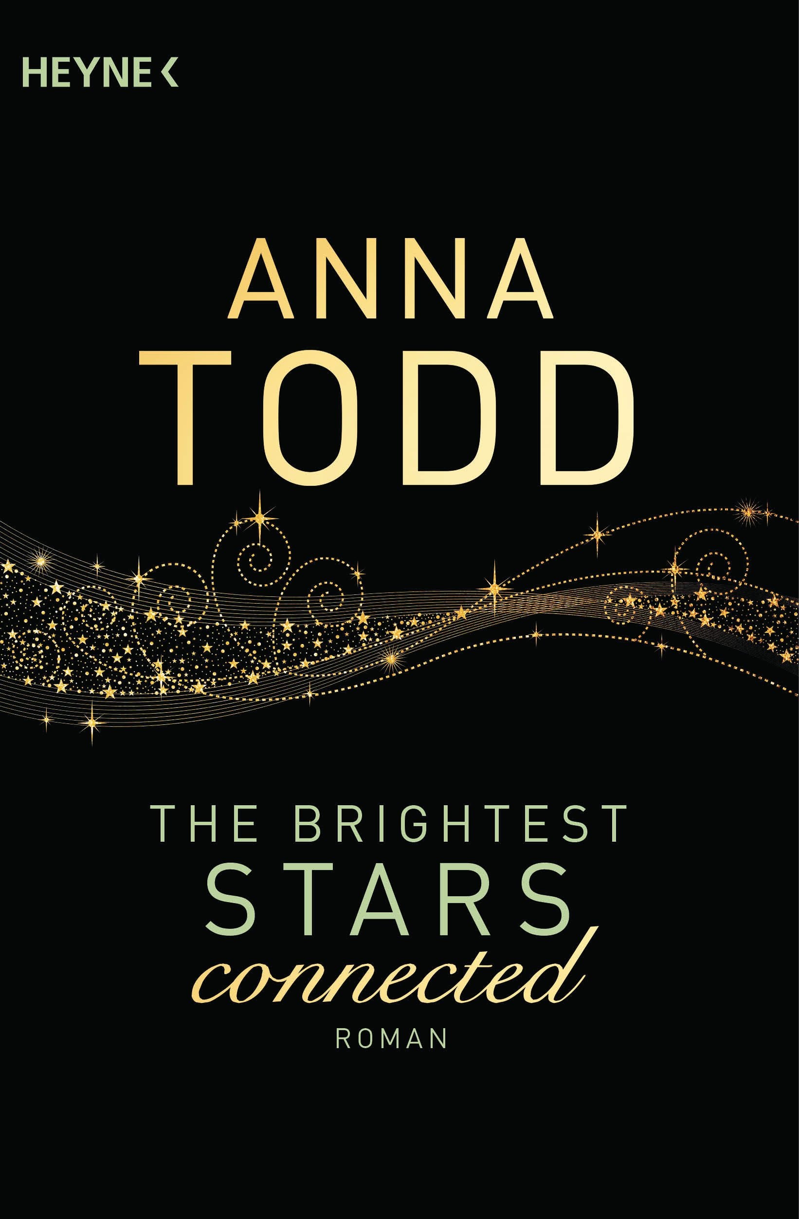 The Brightest Stars - connected: Roman (Karina-und-Kael-Serie, Band 2)