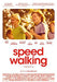 Speed Walking (OmU