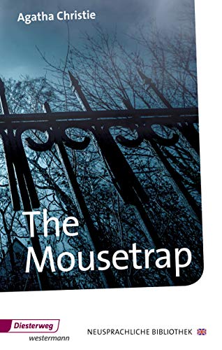 Diesterwegs Neusprachliche Bibliothek - Englische Abteilung: The Mousetrap: Textbook (Neusprachliche Bibliothek - Englische Abteilung: Übergangsstufe