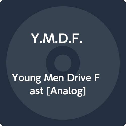 Young Men Drive Fast