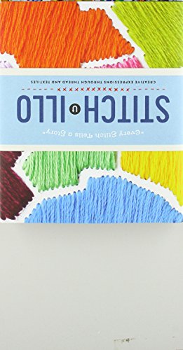 Stitch-illo: Encyclopedia of Inspiration  Every Stitch Tells a Story``