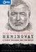 Hemingway - A film by Ken Burns & Lynn Novick
