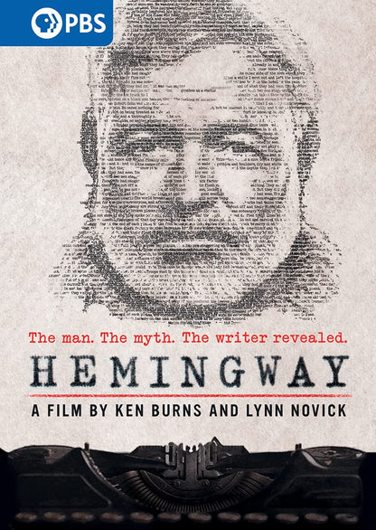 Hemingway - A film by Ken Burns & Lynn Novick