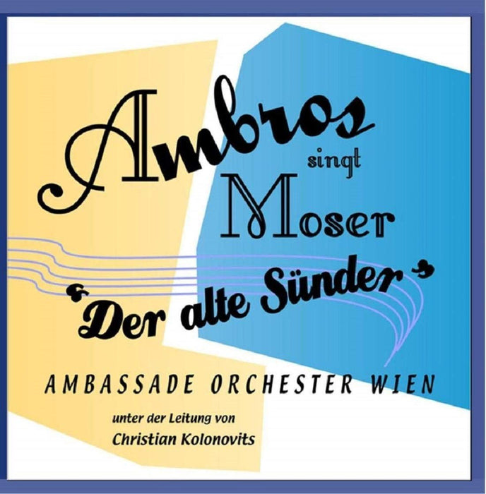 Ambros Singt Moser