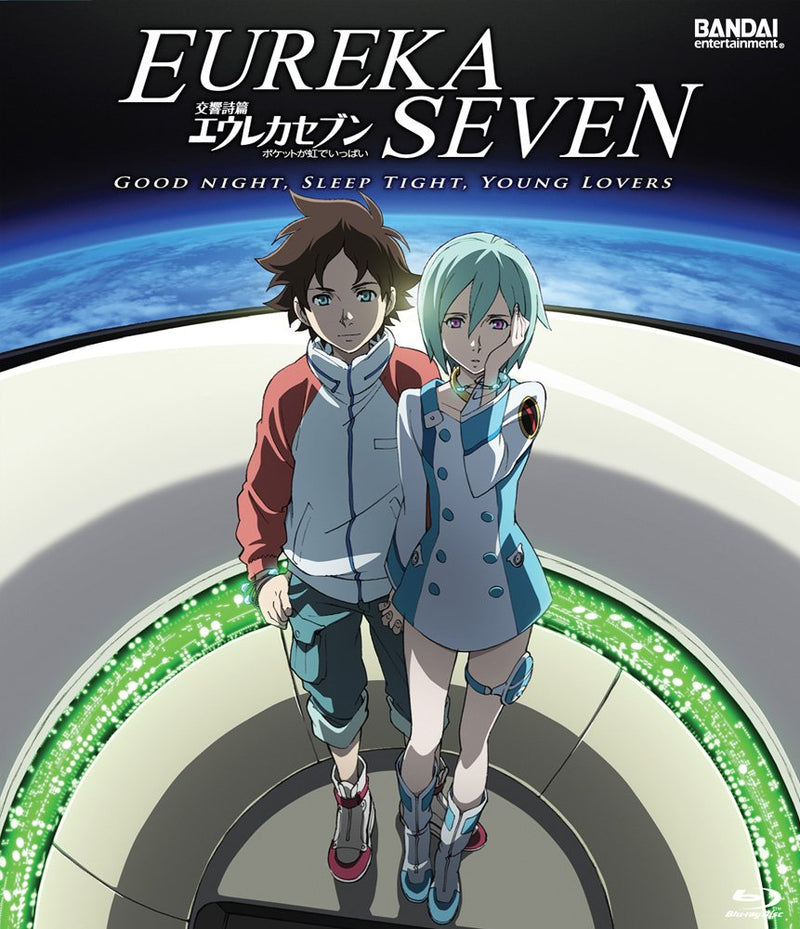 Eureka Seven: Good Night Sleep Tight Young Lovers