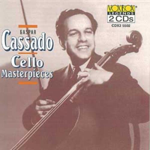 Gaspar Cassado: Cello Masterpieces