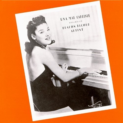 Una Mae Carlisle/savanna Churchill/maxine Sullivan