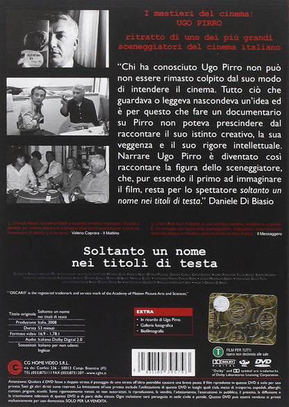 Only One Name in the Headlines ( Soltanto un nome nei titoli di testa )
