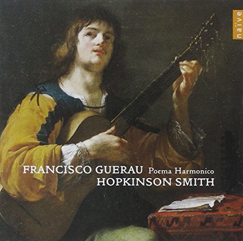 Francisco Guerau: Poema Harmonico