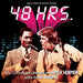 48 HRS (Original Soundtrack)