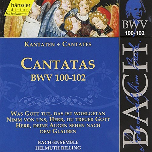 Bach: Cantatas, BWV100-102