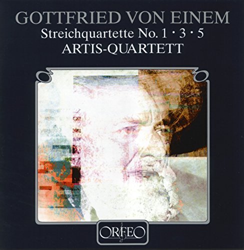 Streichquartette Nos. 1, 3 and 5 (Artis-quartett)