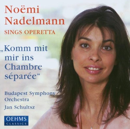 Noemi Nadelmann Sings Operetta
