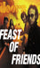 Feast of Friends